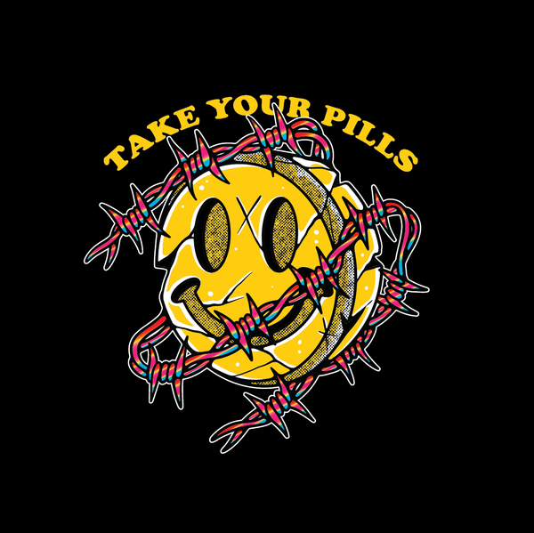 Take Your Pills Design